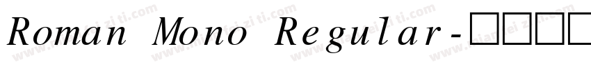 Roman Mono Regular字体转换